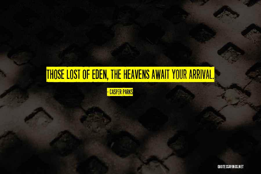 Sesbo Quotes By Casper Parks Sesbo Quotes By Casper Parks