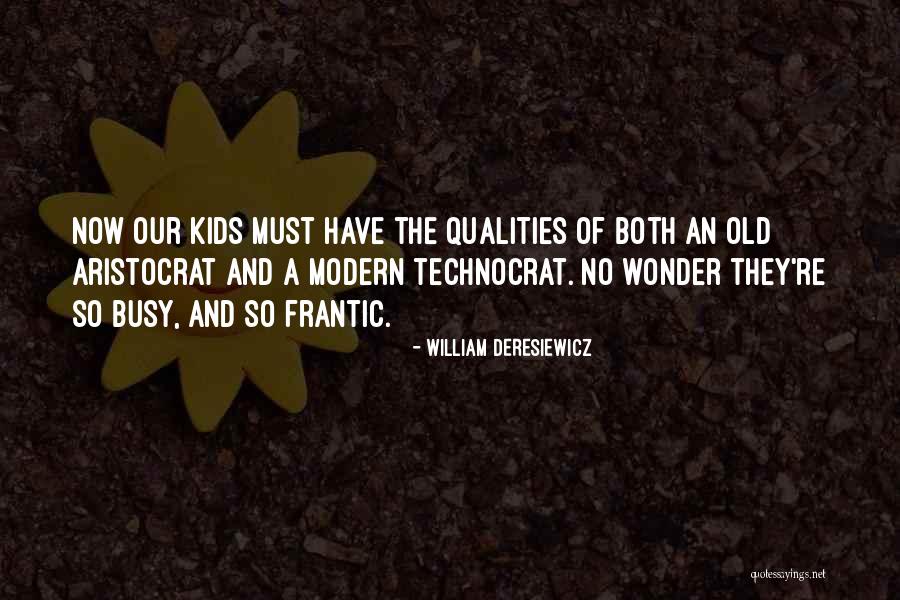 Sesilia Quotes By William Deresiewicz Sesilia Quotes By William Deresiewicz