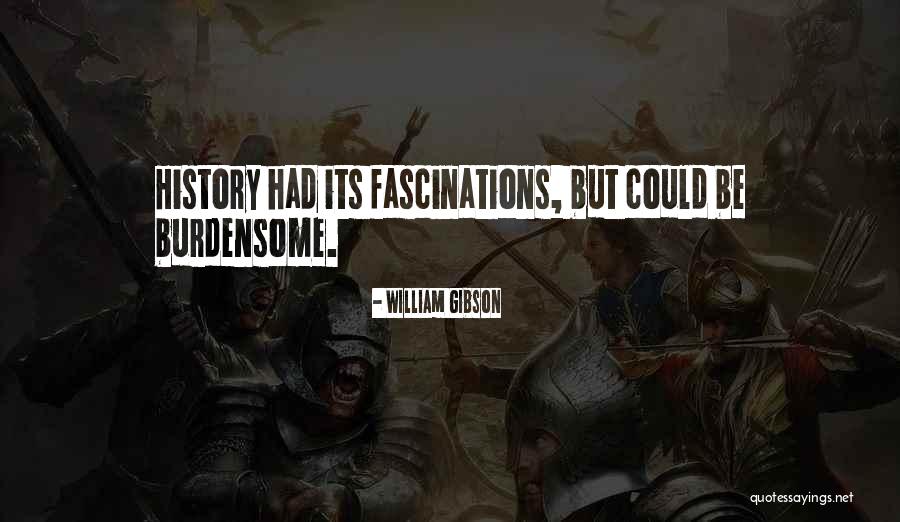 Sesily Coleman Quotes By William Gibson Sesily Coleman Quotes By William Gibson