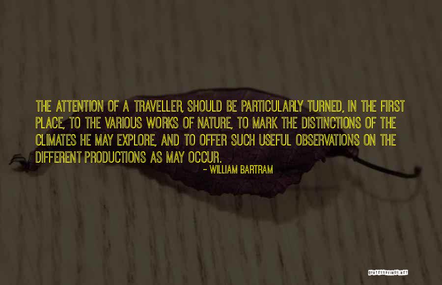 Sesini Duymayi Quotes By William Bartram Sesini Duymayi Quotes By William Bartram