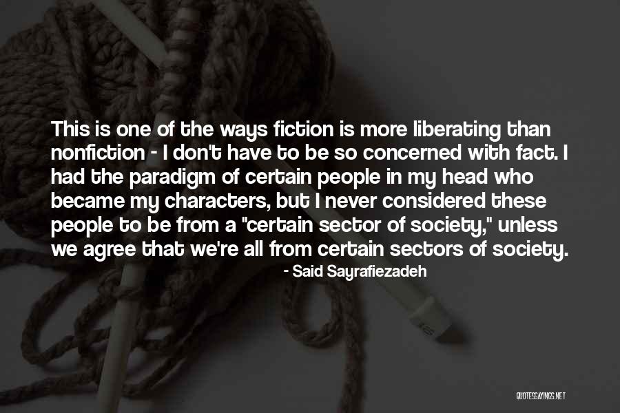 Sespians Quotes By Said Sayrafiezadeh Sespians Quotes By Said Sayrafiezadeh