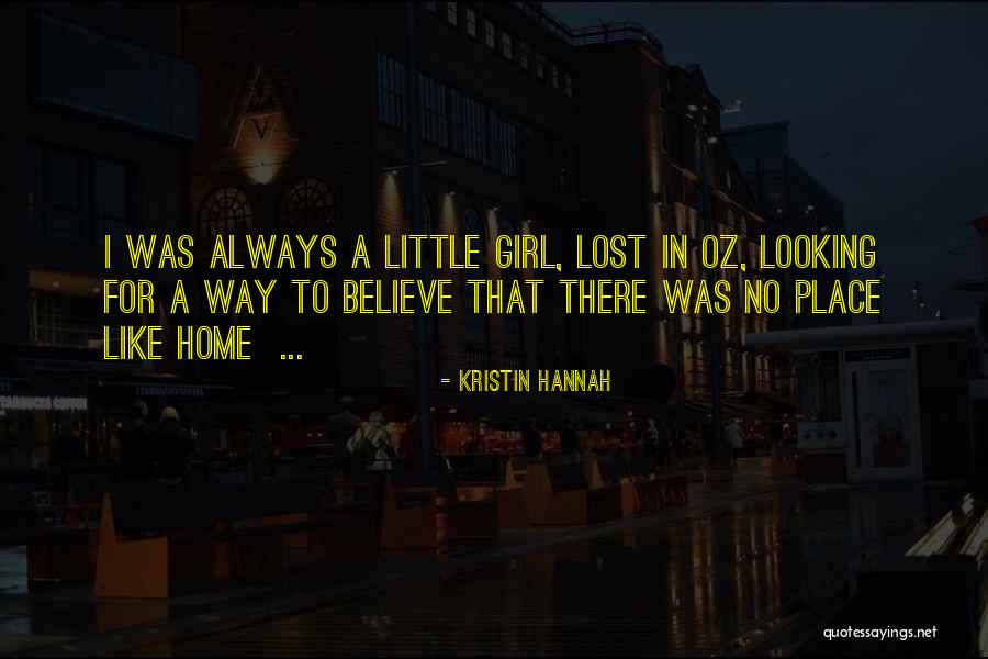 Sessanta Nove Quotes By Kristin Hannah Sessanta Nove Quotes By Kristin Hannah