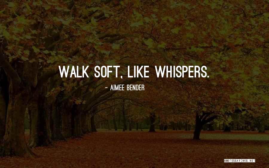Sessel Sagorin Quotes By Aimee Bender Sessel Sagorin Quotes By Aimee Bender