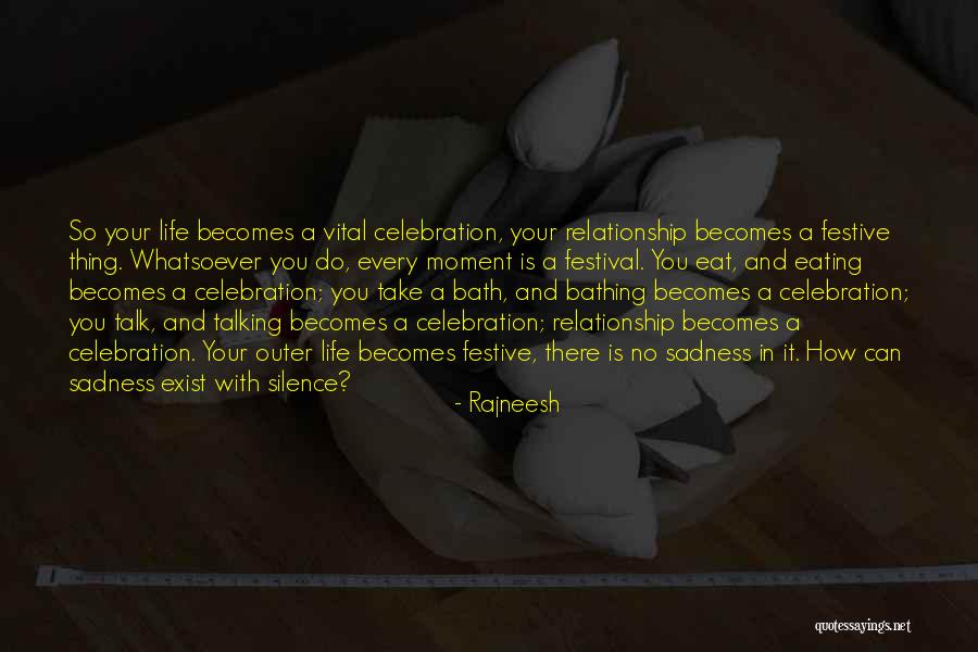 Sessenta E Quotes By Rajneesh Sessenta E Quotes By Rajneesh
