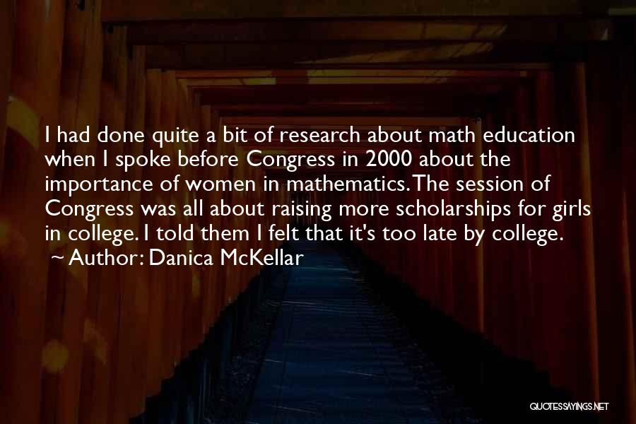 Session Quotes By Danica McKellar