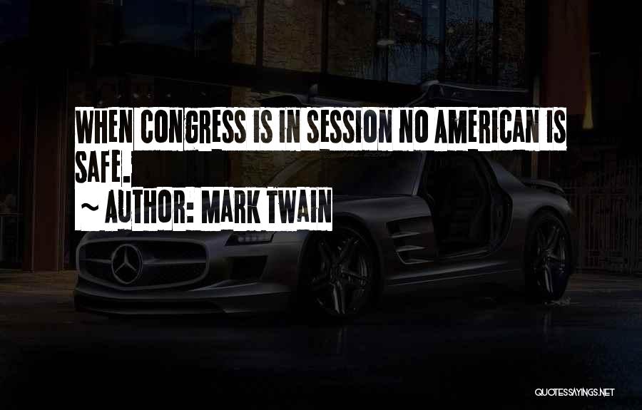 Session Quotes By Mark Twain