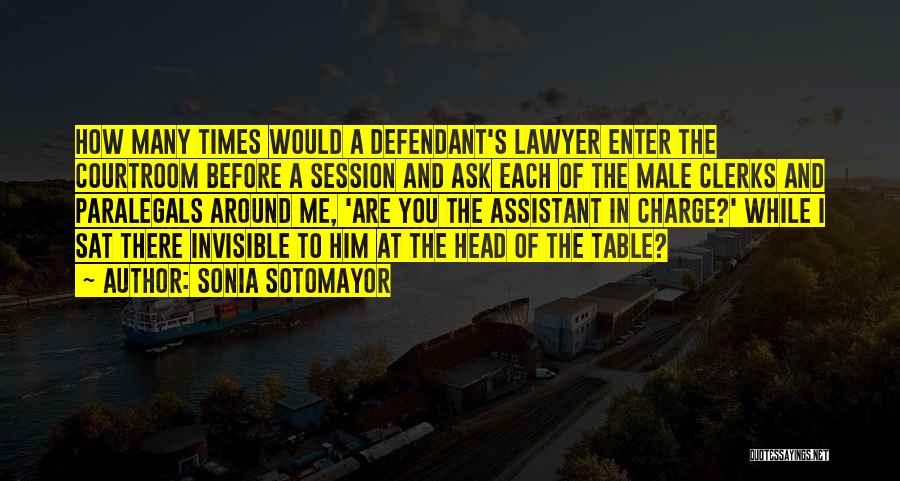 Session Quotes By Sonia Sotomayor