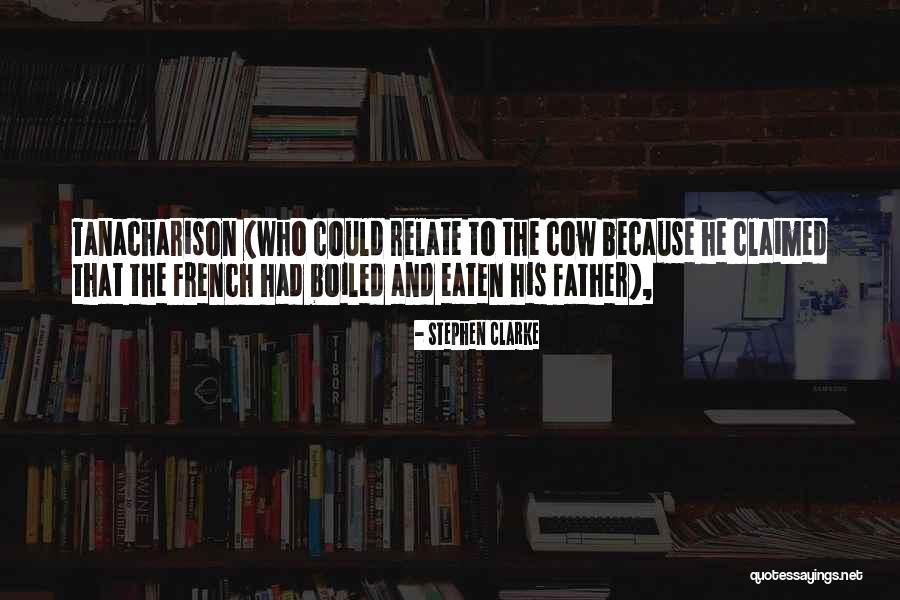 Sessler Law Quotes By Stephen Clarke Sessler Law Quotes By Stephen Clarke