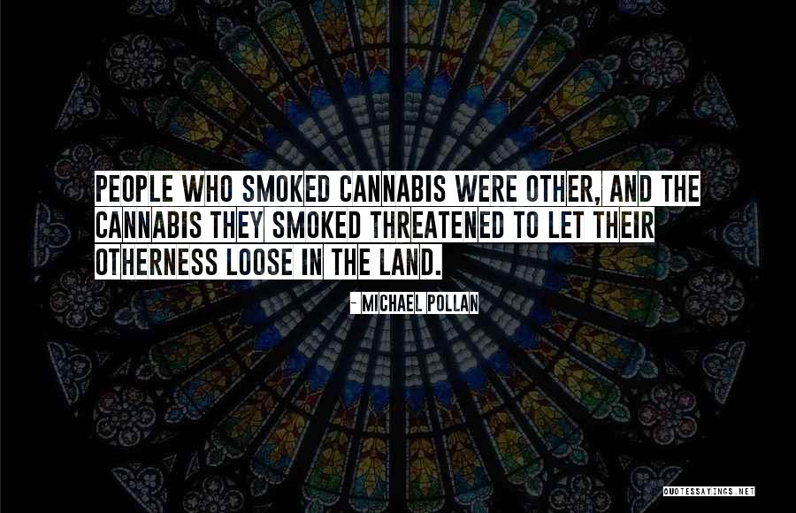 Sessler Lopez Quotes By Michael Pollan Sessler Lopez Quotes By Michael Pollan