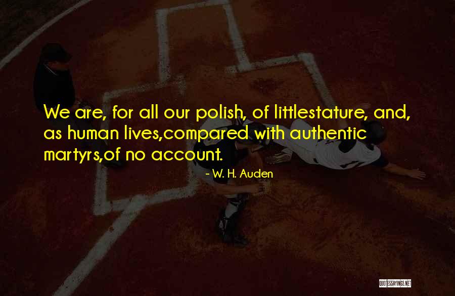 Sessler Lopez Quotes By W. H. Auden Sessler Lopez Quotes By W. H. Auden