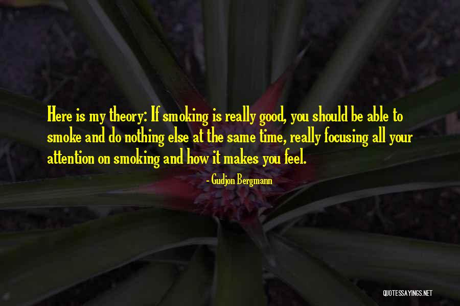 Sessong Quotes By Gudjon Bergmann Sessong Quotes By Gudjon Bergmann