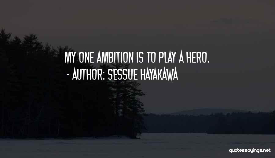 Sessue Hayakawa Quotes 1911452