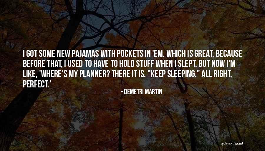Sestaven Quotes By Demetri Martin Sestaven Quotes By Demetri Martin