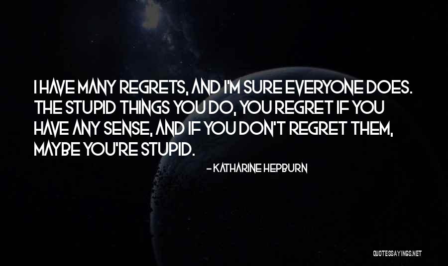 Sestaven Quotes By Katharine Hepburn Sestaven Quotes By Katharine Hepburn