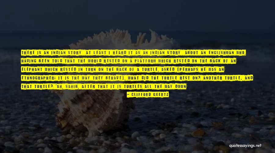 Sestirtle Quotes By Clifford Geertz Sestirtle Quotes By Clifford Geertz