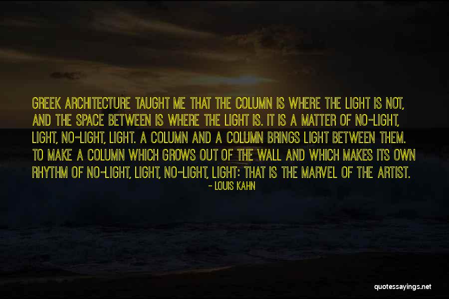 Sestola Webcam Quotes By Louis Kahn Sestola Webcam Quotes By Louis Kahn