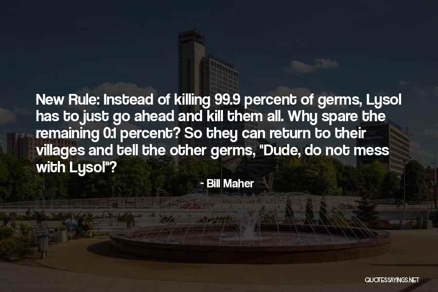 Sestra Systems Quotes By Bill Maher Sestra Systems Quotes By Bill Maher