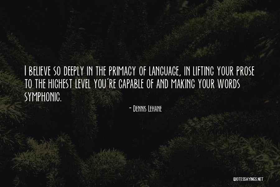 Sestra Systems Quotes By Dennis Lehane Sestra Systems Quotes By Dennis Lehane