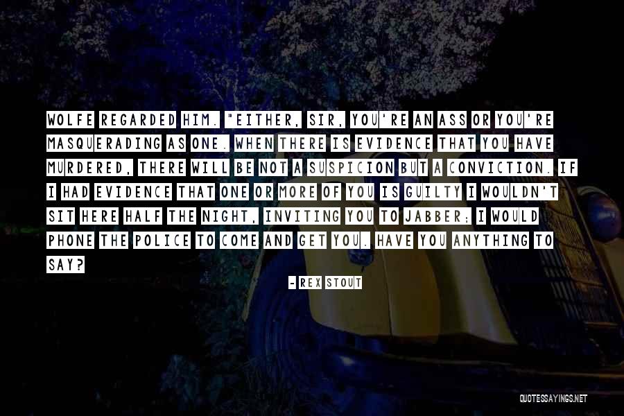 Sestrilla Quotes By Rex Stout Sestrilla Quotes By Rex Stout