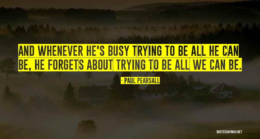Sestro Flea Quotes By Paul Pearsall Sestro Flea Quotes By Paul Pearsall