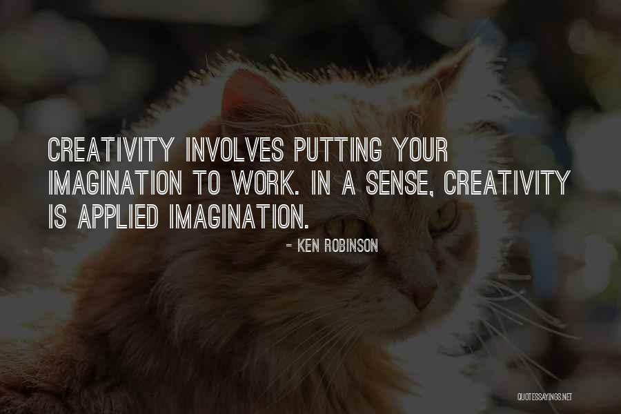 Sestroretsk Quotes By Ken Robinson Sestroretsk Quotes By Ken Robinson