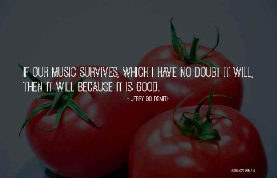 Sesual Quotes By Jerry Goldsmith Sesual Quotes By Jerry Goldsmith