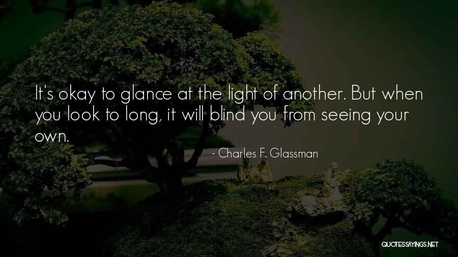 Sesungguhnya Akulah Quotes By Charles F. Glassman Sesungguhnya Akulah Quotes By Charles F. Glassman