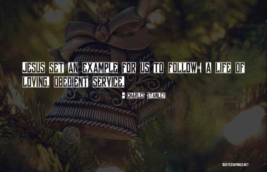 Set An Example Quotes By Charles Stanley