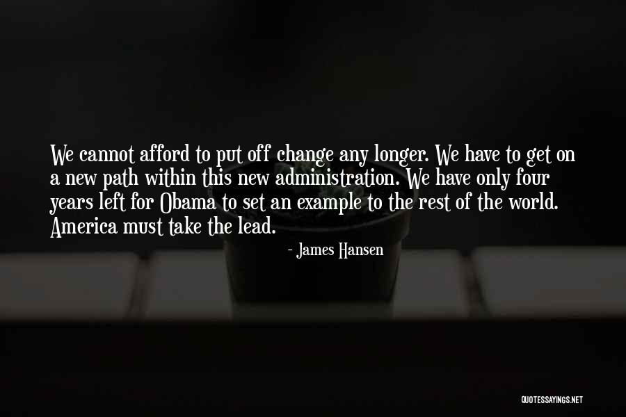 Set An Example Quotes By James Hansen Set An Example Quotes By James Hansen