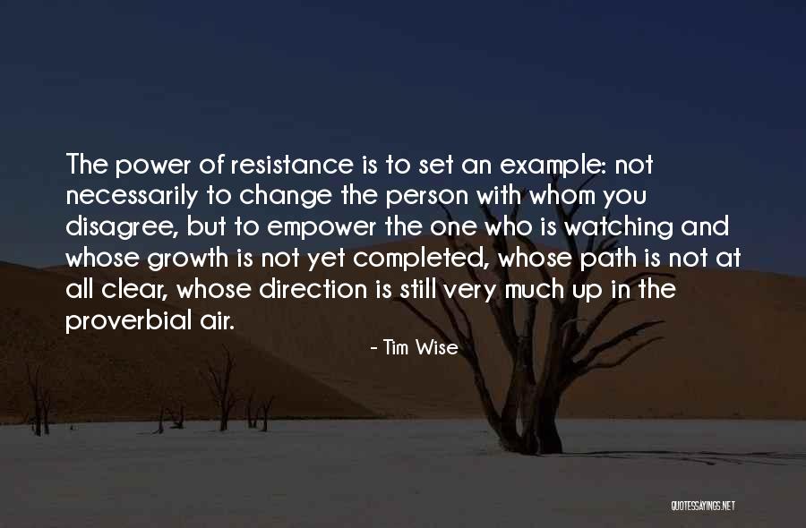 Set An Example Quotes By Tim Wise Set An Example Quotes By Tim Wise