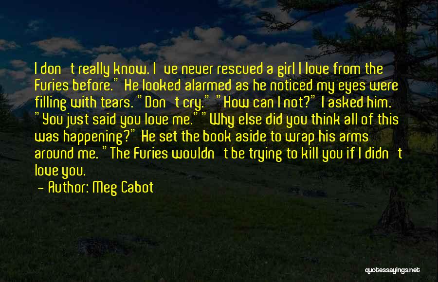 Set Aside Love Quotes By Meg Cabot