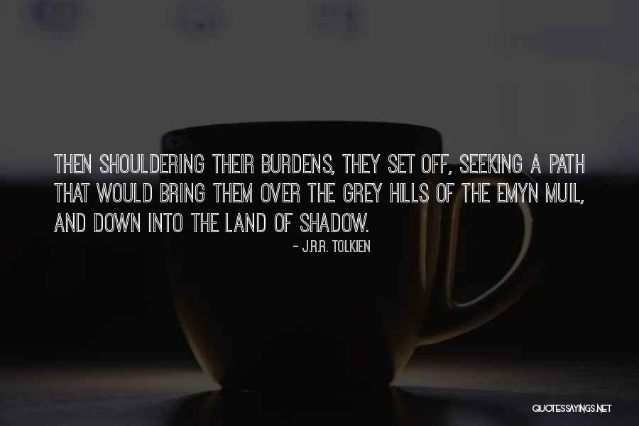 Set Down Set Quotes By J.R.R. Tolkien Set Down Set Quotes By J.R.R. Tolkien