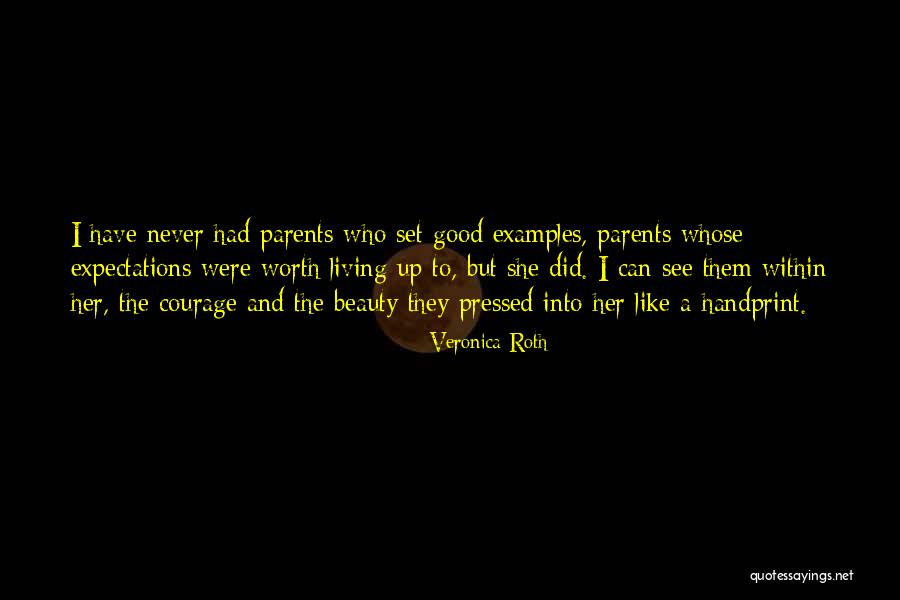 Set Good Examples Quotes By Veronica Roth Set Good Examples Quotes By Veronica Roth