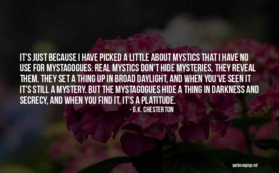 Set In Darkness Quotes By G.K. Chesterton Set In Darkness Quotes By G.K. Chesterton