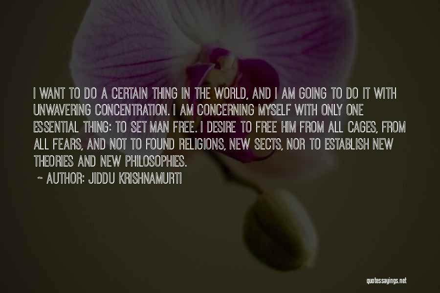Set Myself Free Quotes By Jiddu Krishnamurti
