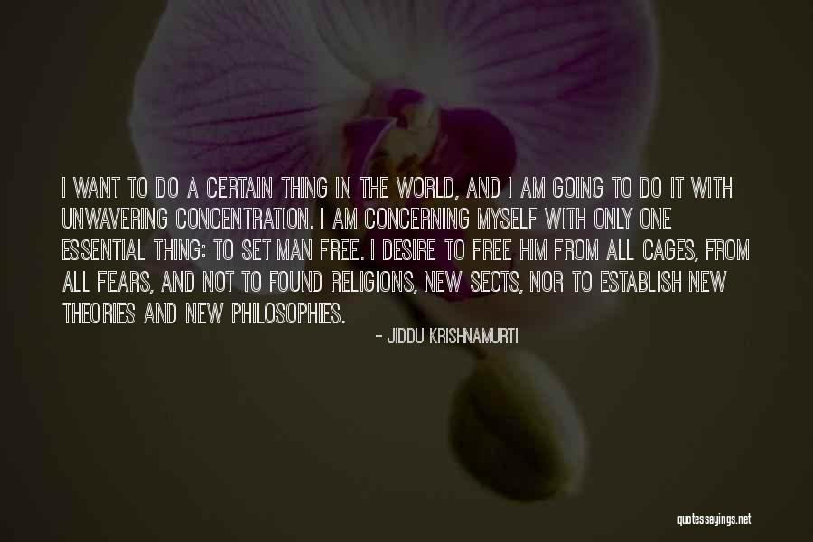 Set Myself Free Quotes By Jiddu Krishnamurti