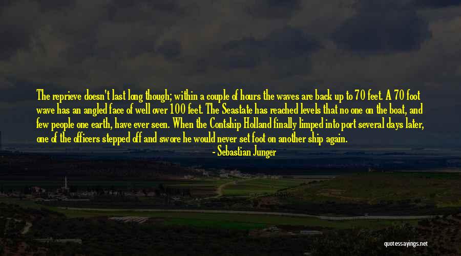 Set Off Long Quotes By Sebastian Junger