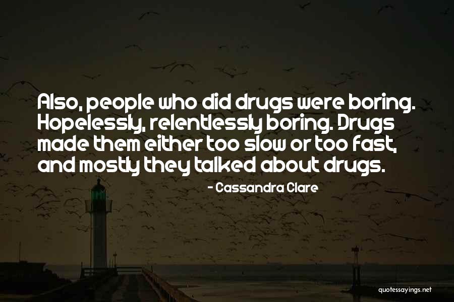 Set The Trend Quotes By Cassandra Clare Set The Trend Quotes By Cassandra Clare