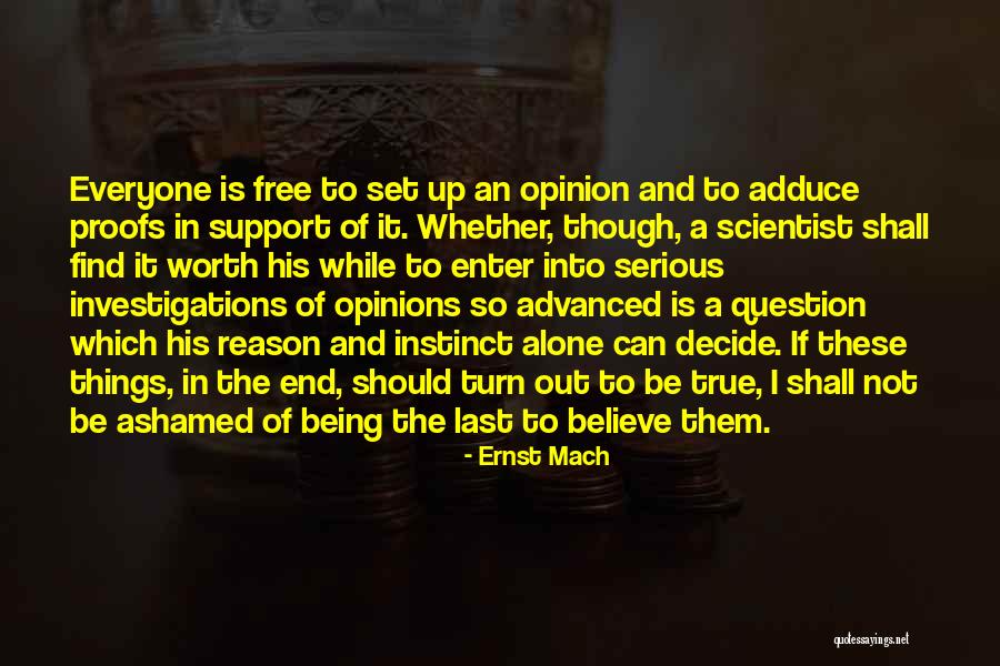 Set Them Free Quotes By Ernst Mach Set Them Free Quotes By Ernst Mach