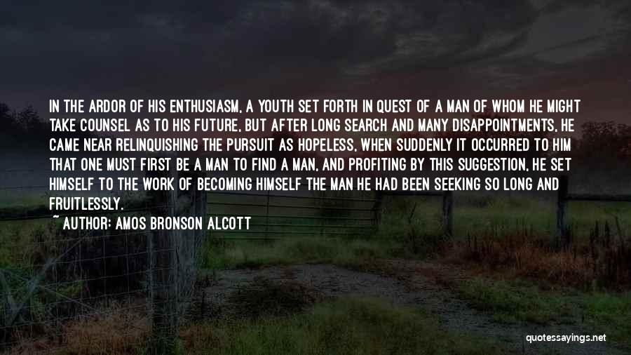 Set Up For Disappointment Quotes By Amos Bronson Alcott