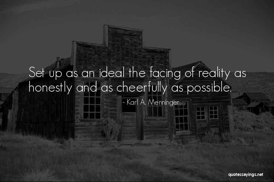 Set Up Inspirational Quotes By Karl A. Menninger Set Up Inspirational Quotes By Karl A. Menninger
