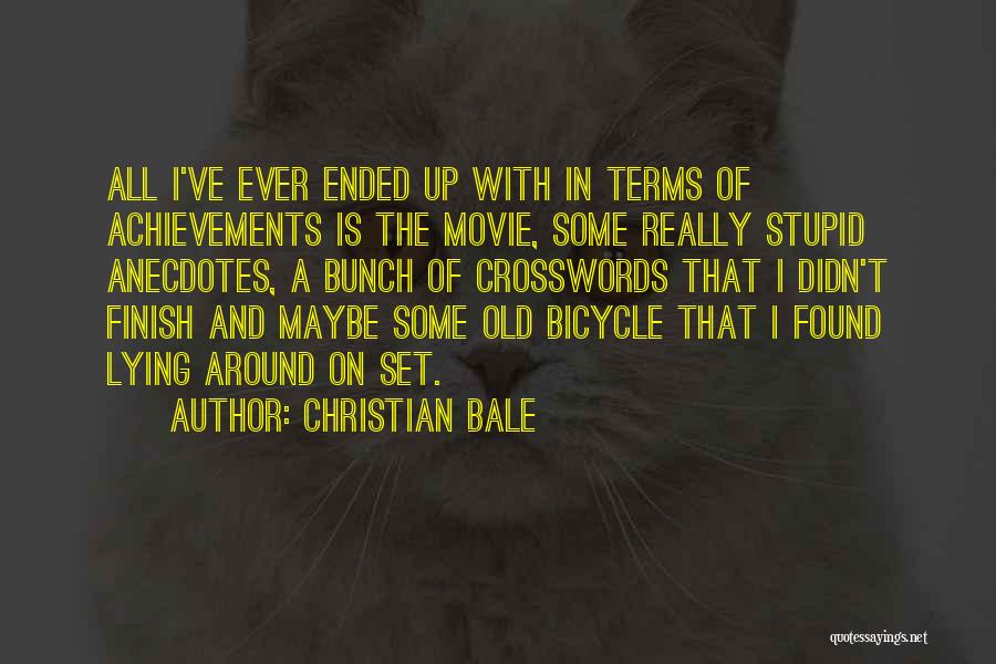 Set Up Movie Quotes By Christian Bale