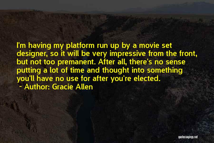 Set Up Movie Quotes By Gracie Allen