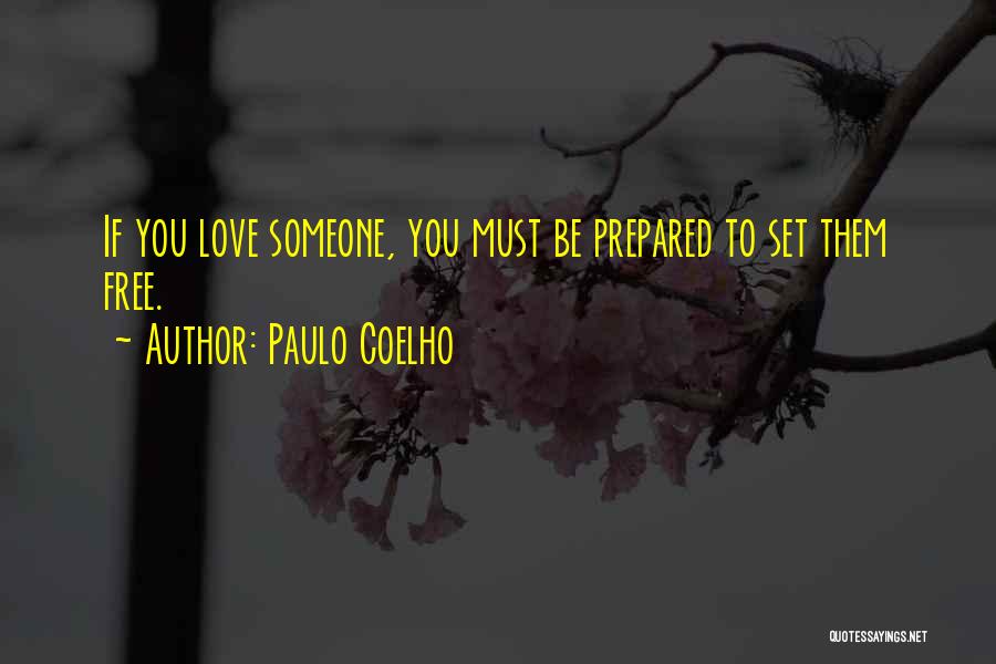 Set You Free Love Quotes By Paulo Coelho