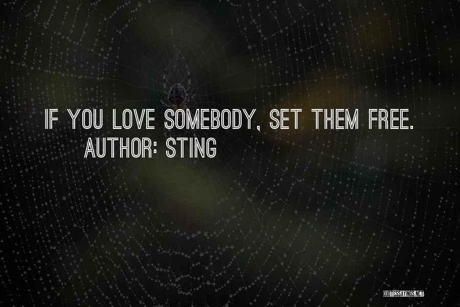 Set You Free Love Quotes By Sting