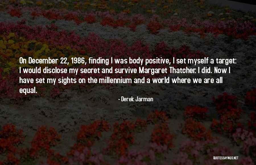 Set Your Sights Quotes By Derek Jarman Set Your Sights Quotes By Derek Jarman