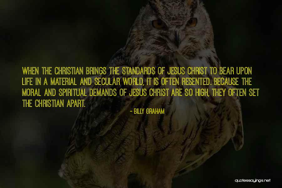 Set Your Standards High Quotes By Billy Graham Set Your Standards High Quotes By Billy Graham