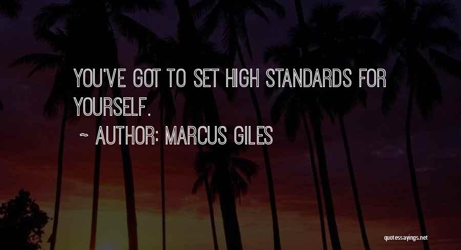 Set Your Standards High Quotes By Marcus Giles