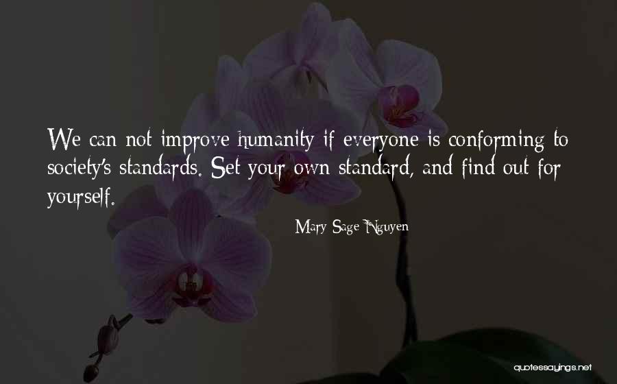 Set Your Standards Quotes By Mary Sage Nguyen Set Your Standards Quotes By Mary Sage Nguyen