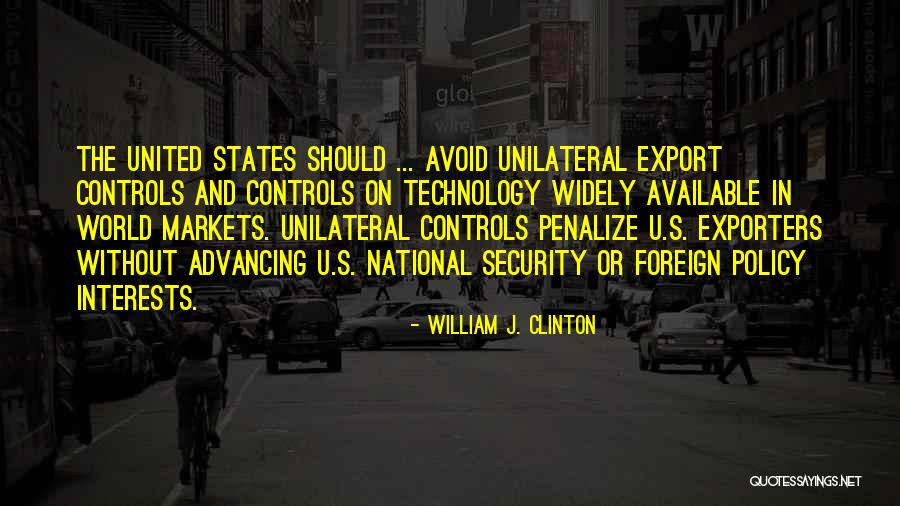 Setangkai Pisang Quotes By William J. Clinton Setangkai Pisang Quotes By William J. Clinton